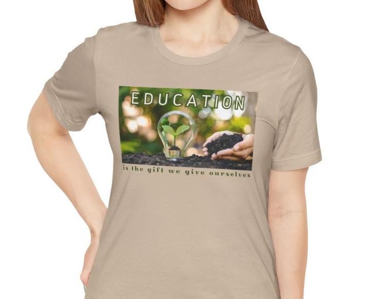 Women's Education is a Gift Nature Lovers Tee