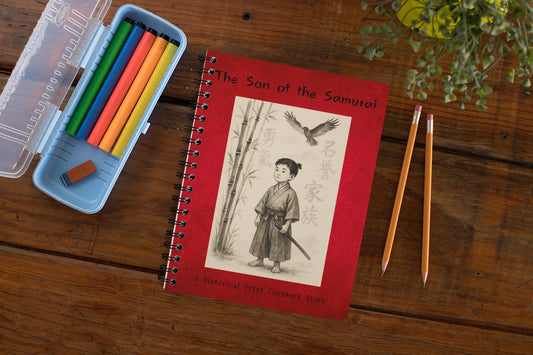 The Son of the Samurai: A Historical Print Copywork Story
