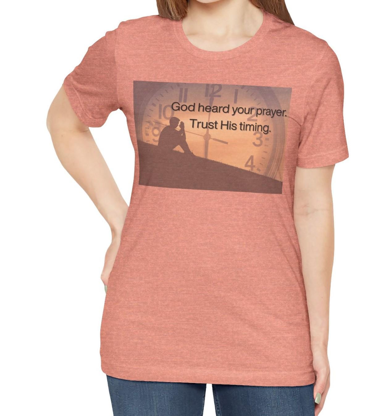 Women's God Heard Your Prayers Jersey Short Sleeve Tee
