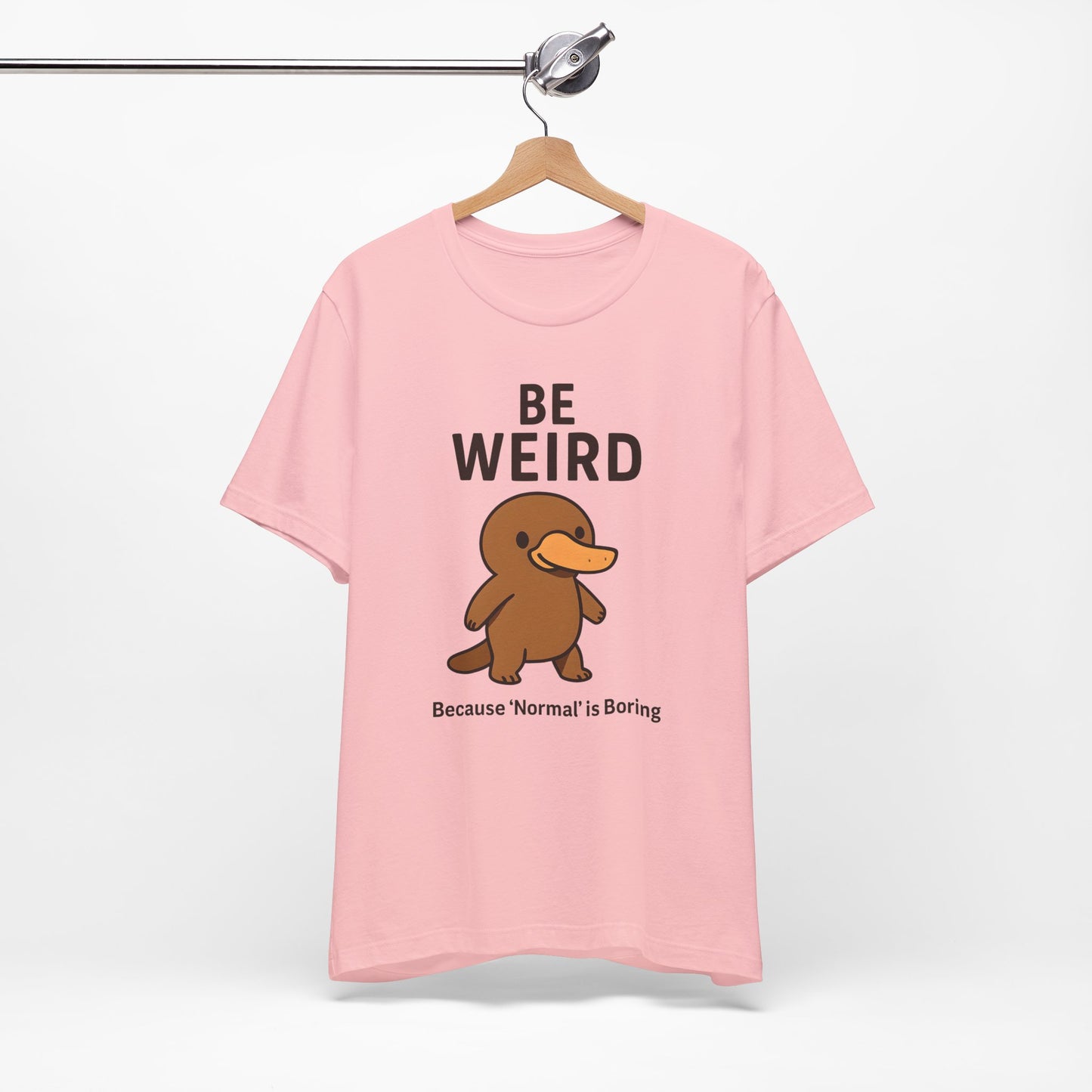 Women's Be Weird Jersey Short Sleeve Tee Sz. S-5XL