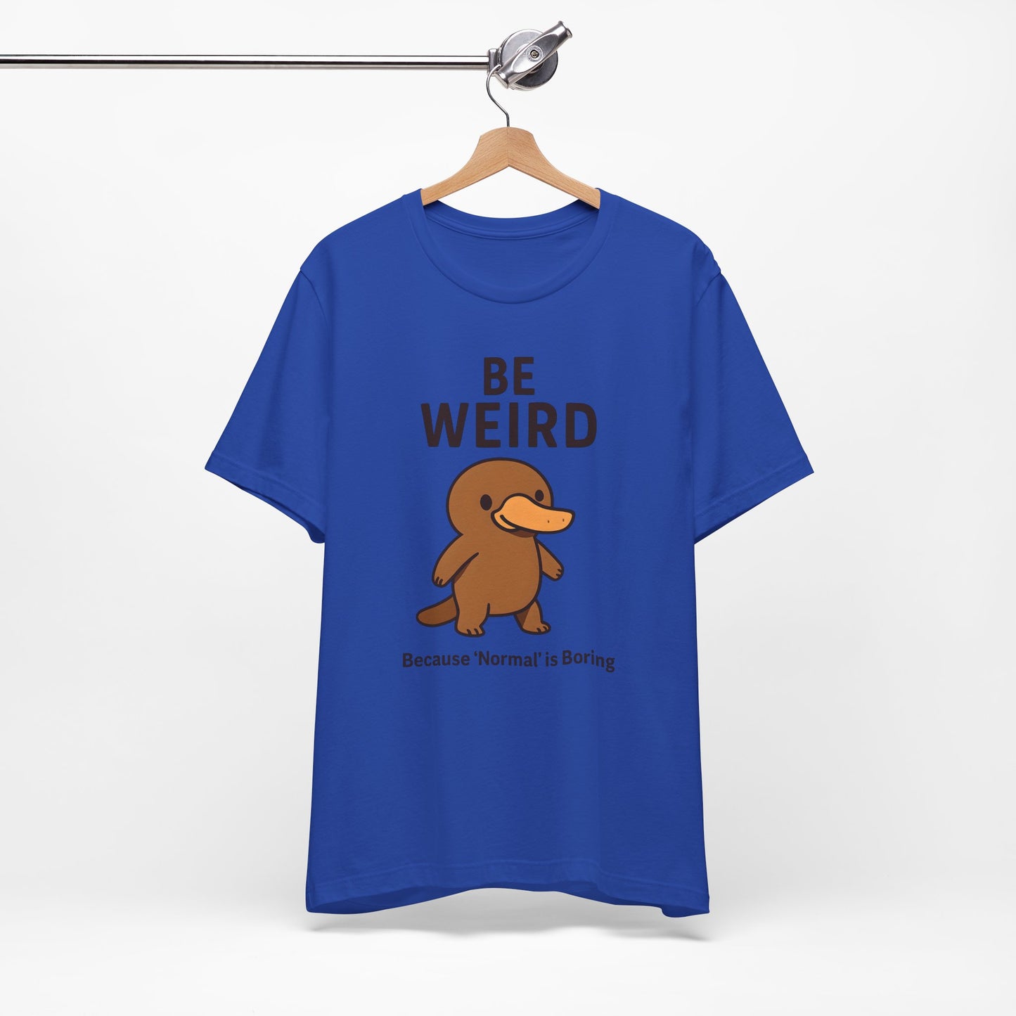 Men's Be Weird Jersey Short Sleeve Tee Sz. S-5XL