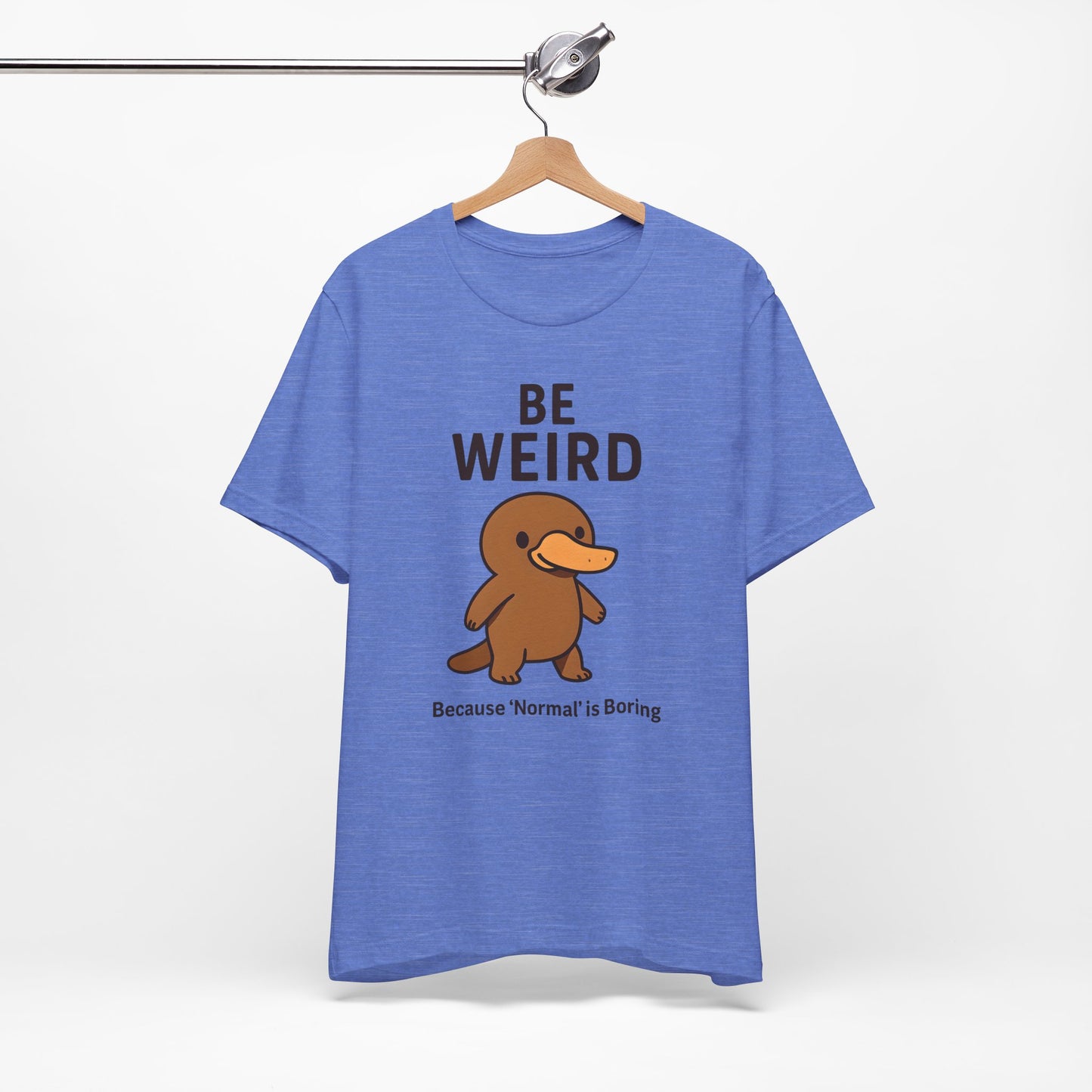 Men's Be Weird Jersey Short Sleeve Tee Sz. S-5XL