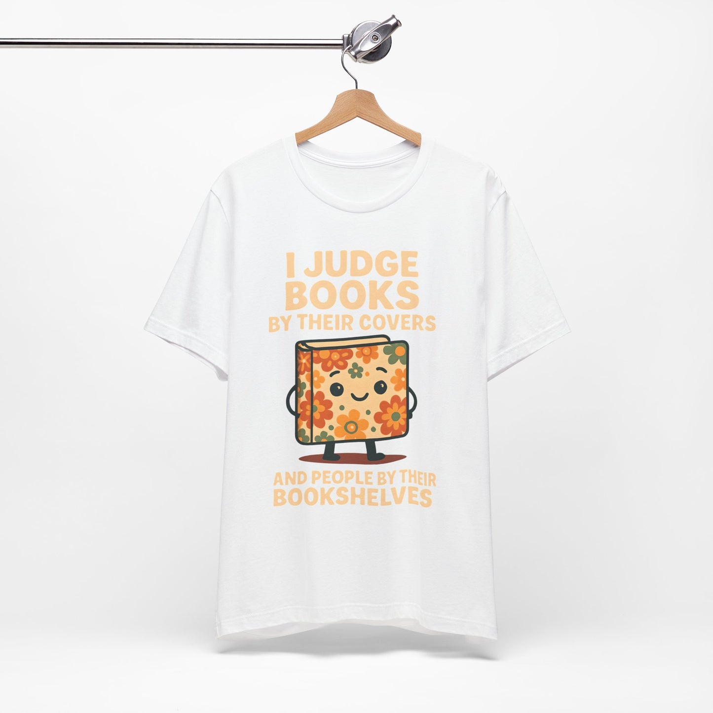 Women's I Judge Books  By Their Covers Jersey Short Sleeve Tee Sz. S-5XL