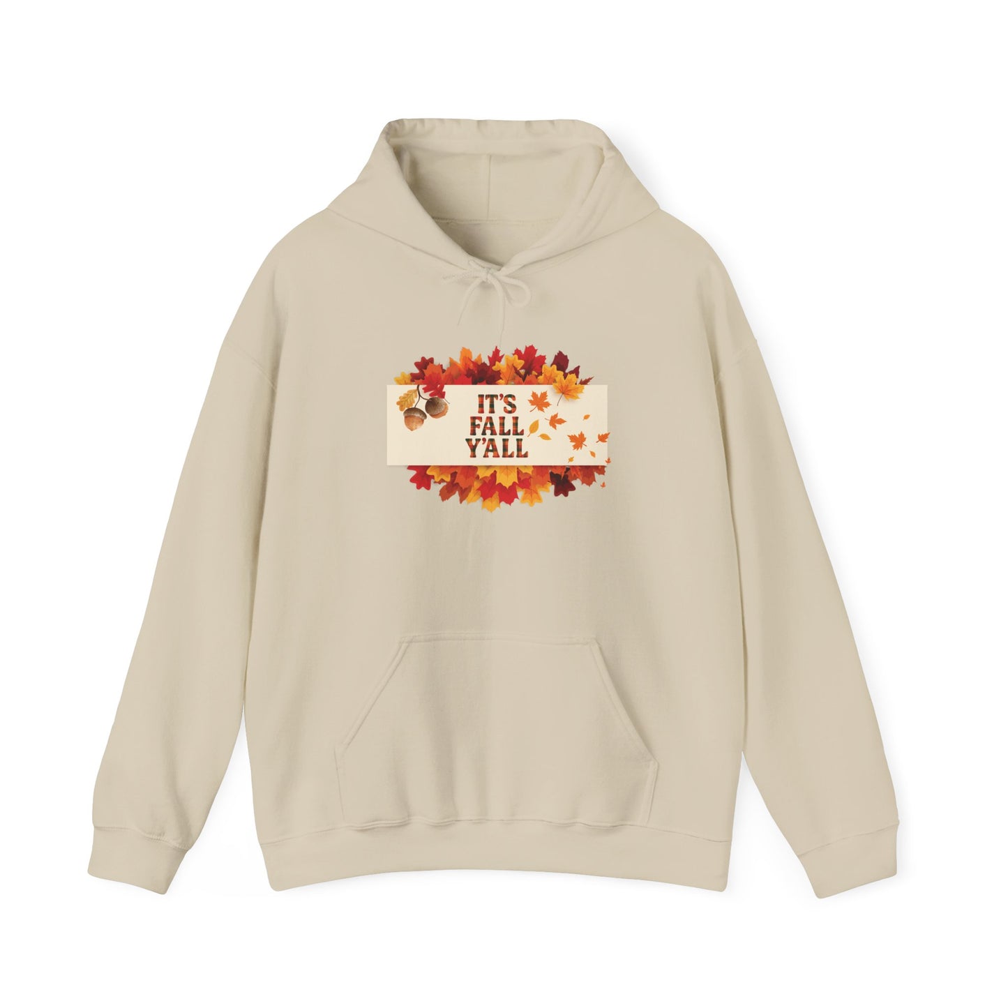It’s Fall Y’all Hoodie | Cozy Autumn Leaves Sweatshirt