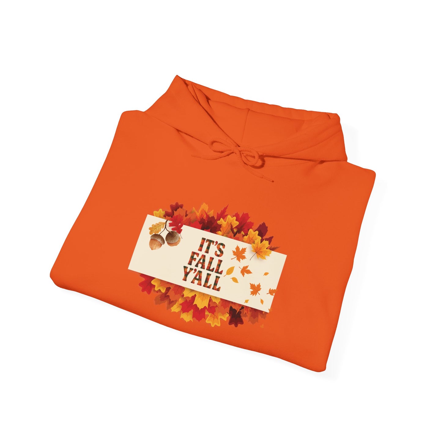 It’s Fall Y’all Hoodie | Cozy Autumn Leaves Sweatshirt