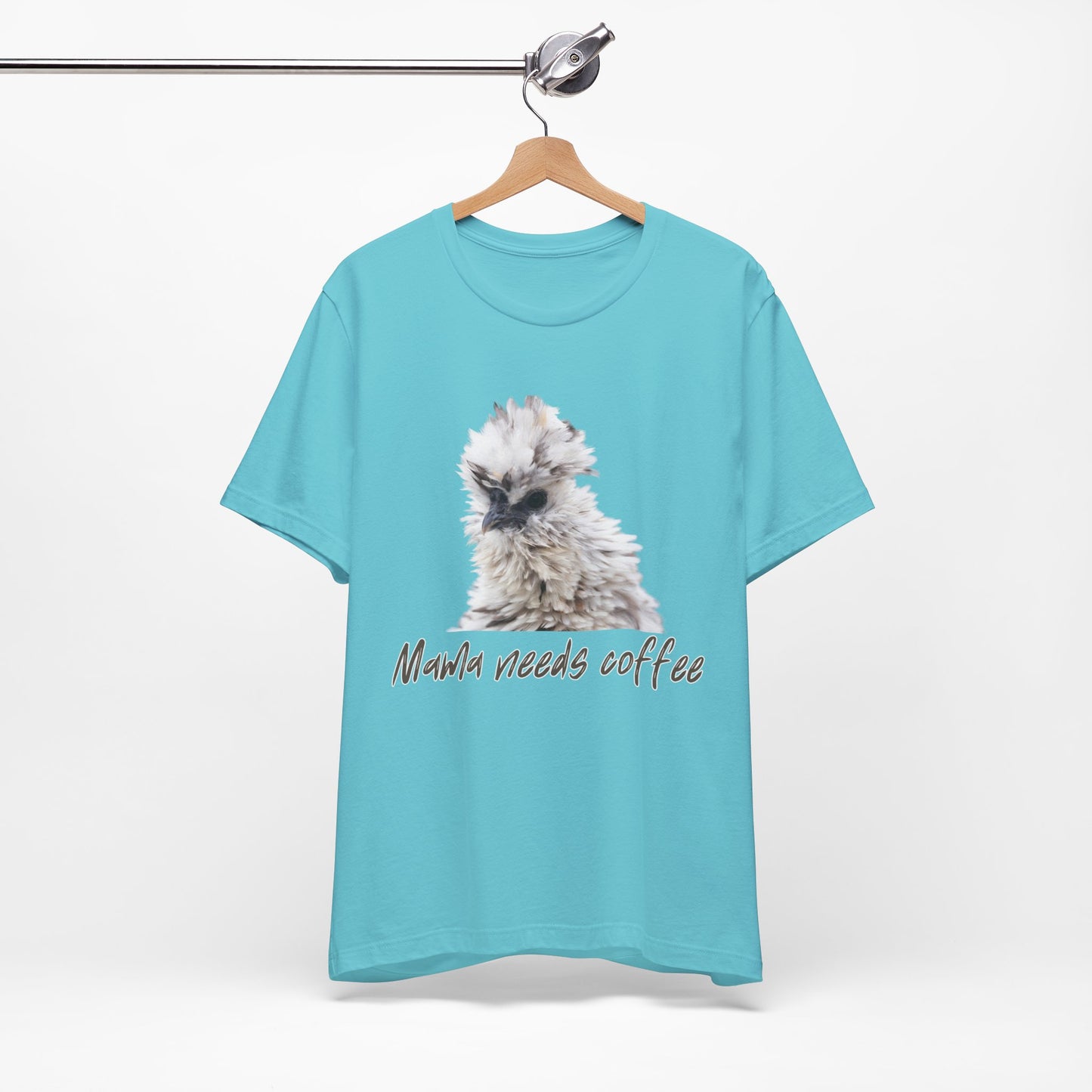 Mama Needs Coffee Frizzle Chicken Tee Sz. S-5XL