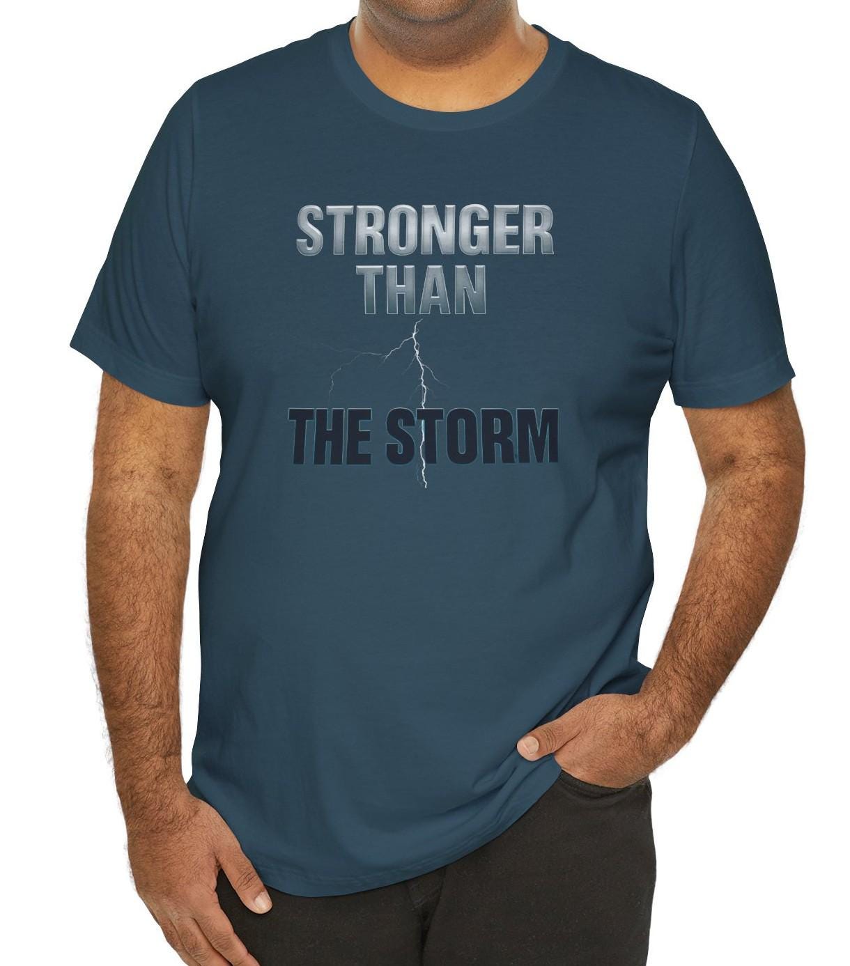 Stronger than the Storm Men's Jersey Short Sleeve Tee