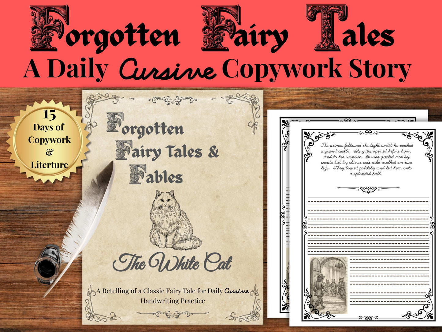 Forgotten Fairy Tales and Fables – The White Cat | Cursive Handwriting Copywork