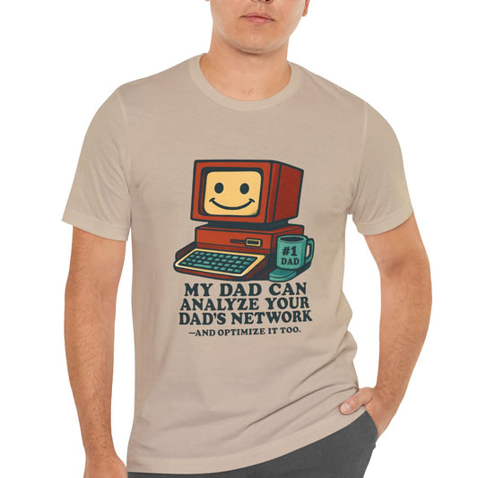 Dad Can Analyze Your Dad's Network Jersey Short Sleeve Tee Sz S-5 XL