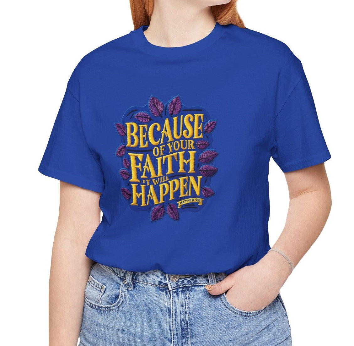 Women's Because of Your Faith Jersey Short Sleeve Tee