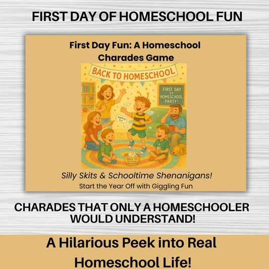 Start the Year Off Giggling – First Day of Homeschool Charades Game