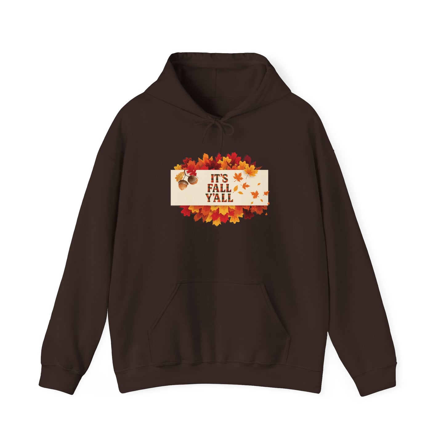 It’s Fall Y’all Hoodie | Cozy Autumn Leaves Sweatshirt