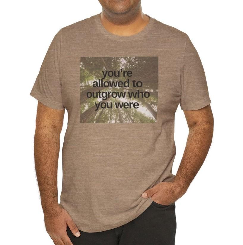 Men's Outgrow Who You Were Jersey Short Sleeve Tee