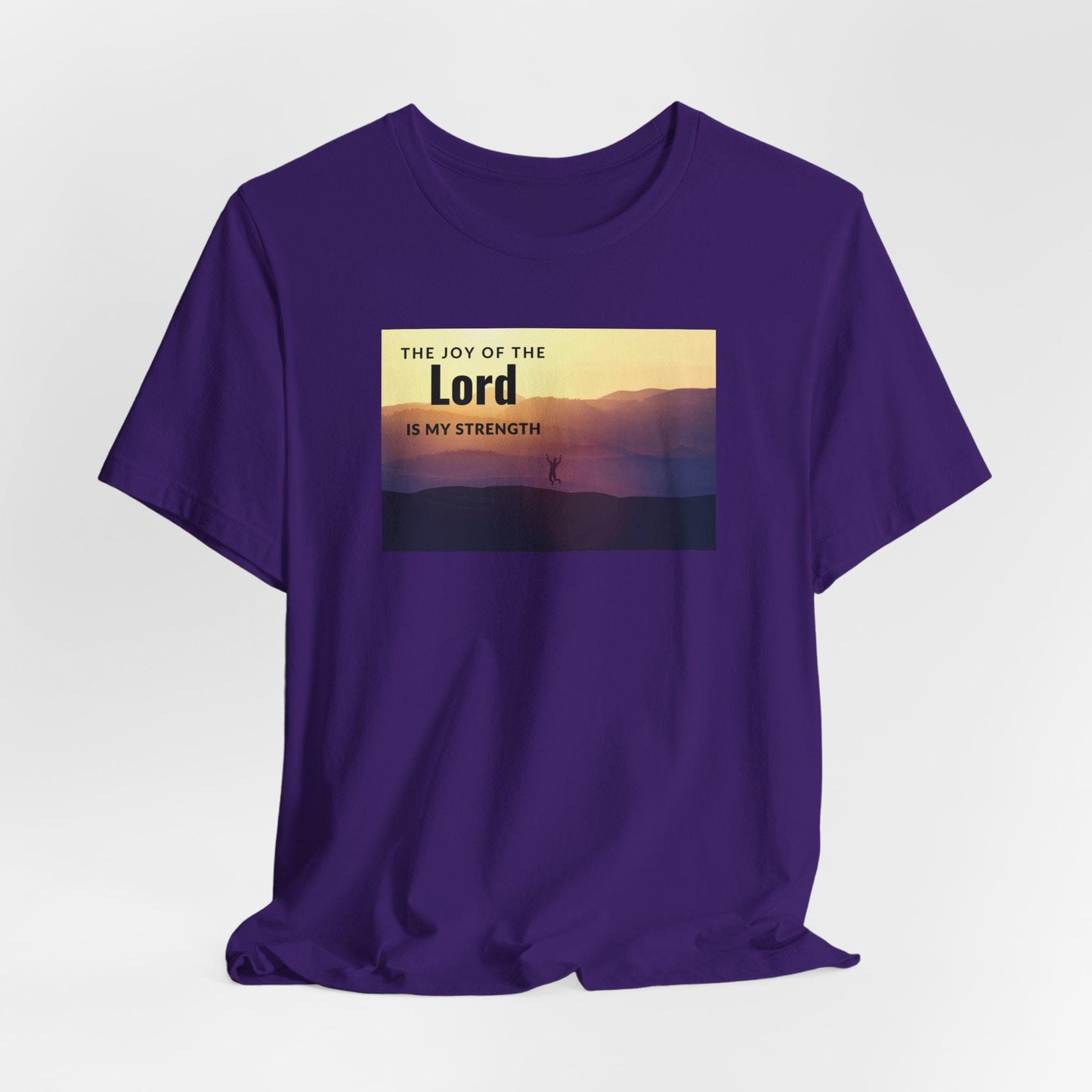Women's the Joy of the Lord is My Strength Christian Tee
