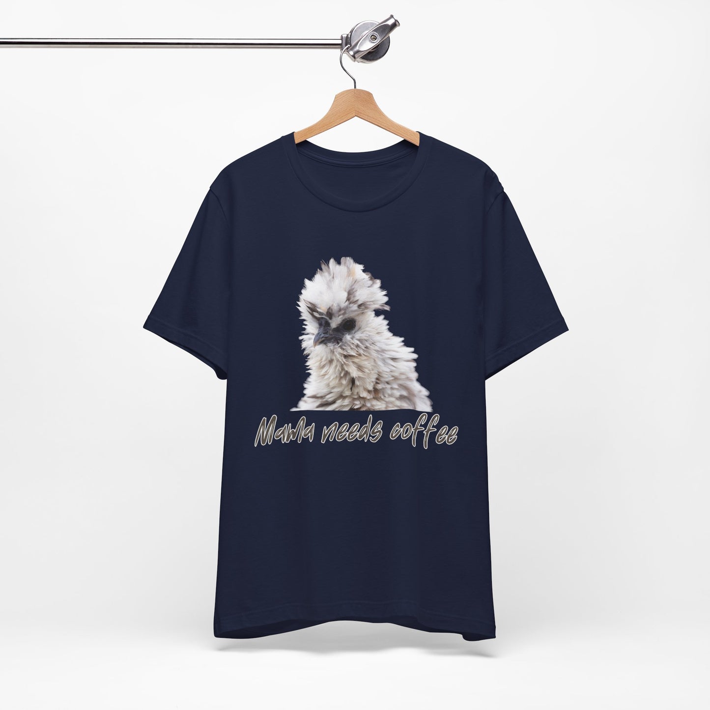 Mama Needs Coffee Frizzle Chicken Tee Sz. S-5XL
