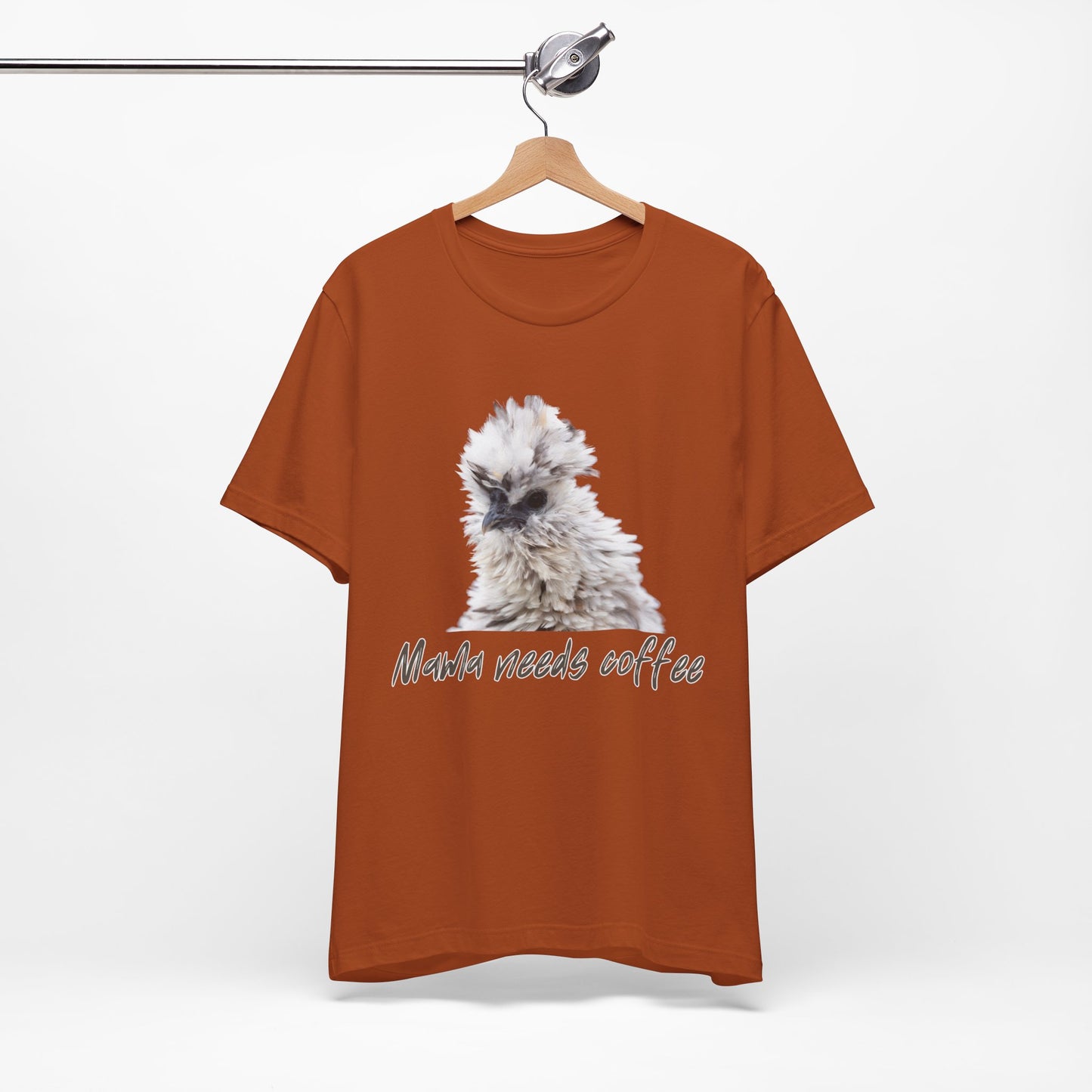 Mama Needs Coffee Frizzle Chicken Tee Sz. S-5XL