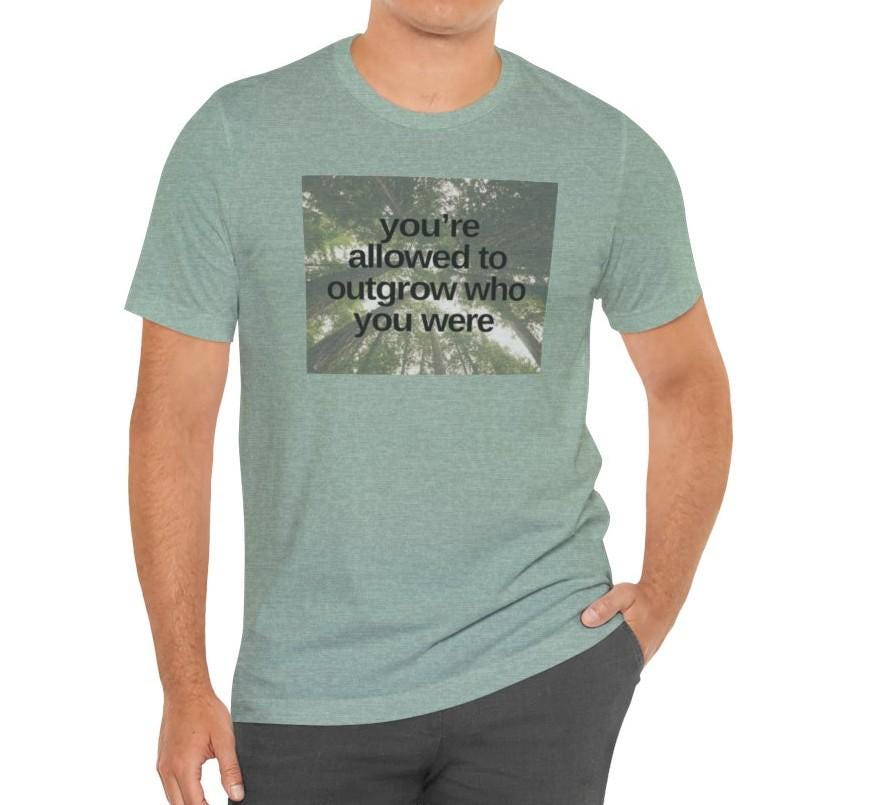Men's Outgrow Who You Were Jersey Short Sleeve Tee