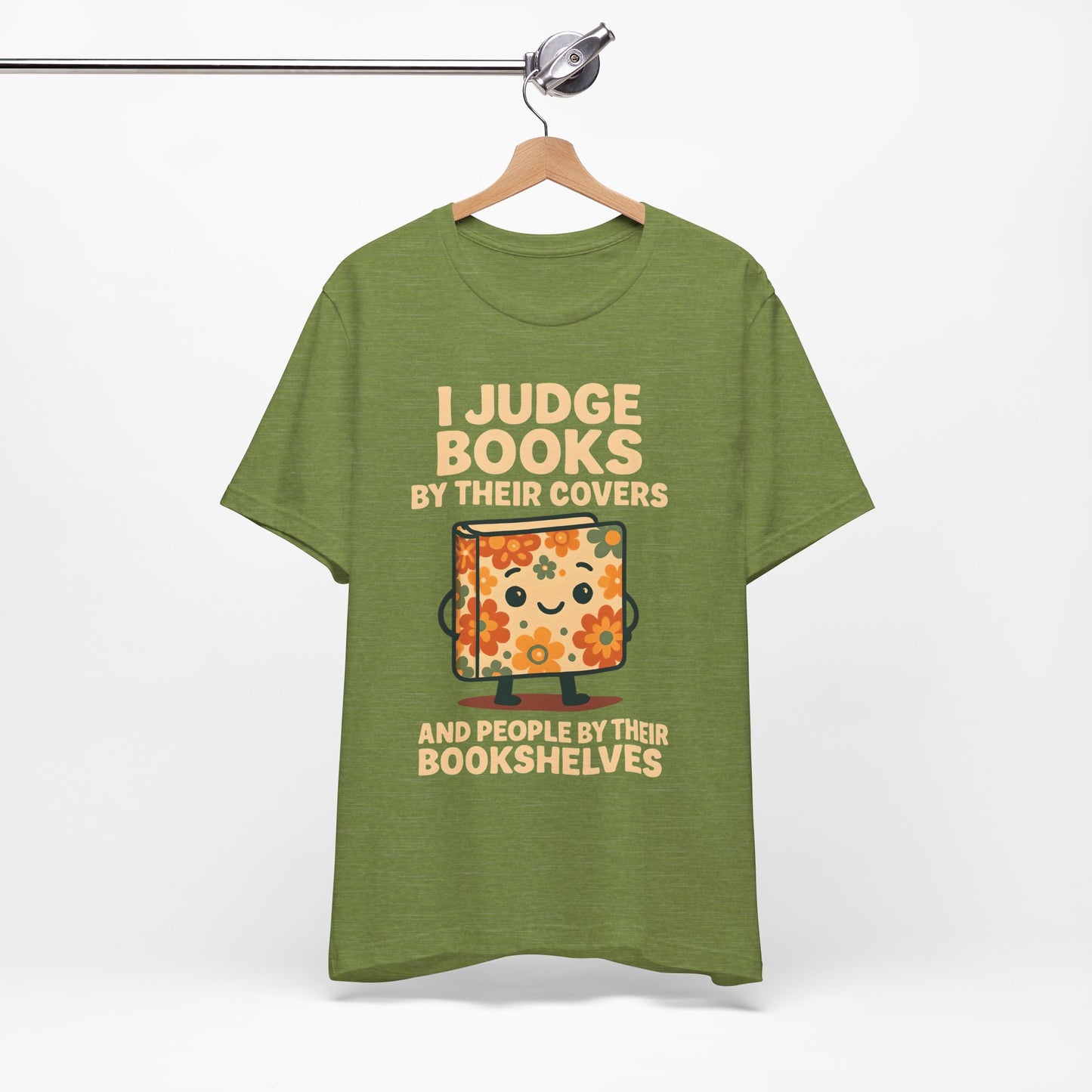 Women's I Judge Books  By Their Covers Jersey Short Sleeve Tee Sz. S-5XL