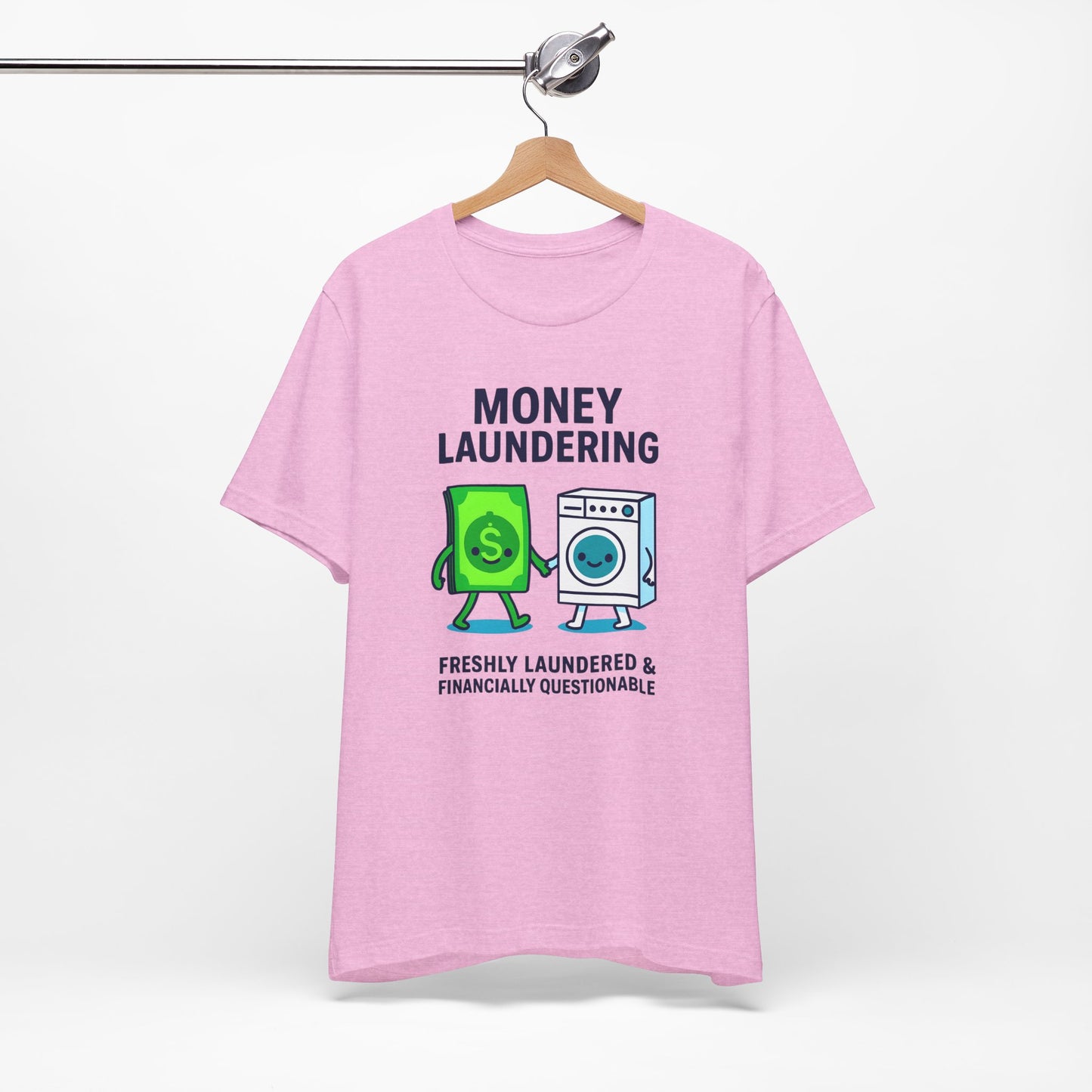Women's Funny Money Laundering Unisex Jersey Short Sleeve Tee