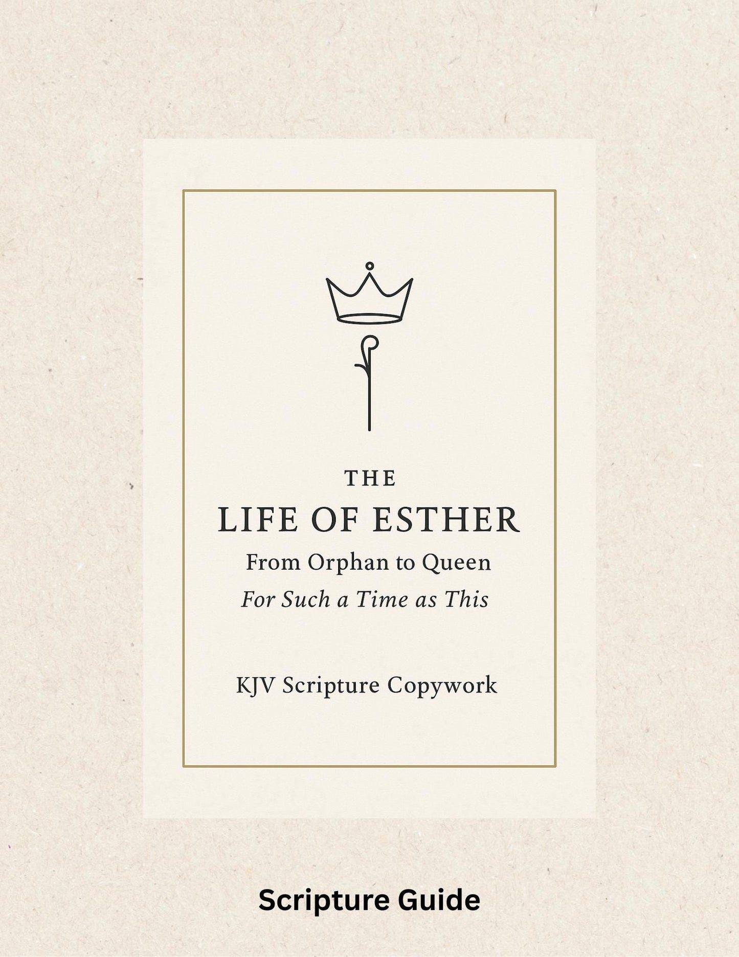 The Life of Esther Copywork | KJV Bible Verses for Girls | Scripture Print Handwriting Practice Book