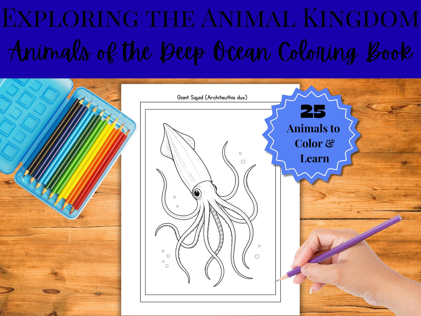 Deep Ocean Animals Coloring Book: 25 Realistic Wildlife Pages (PDF Format)