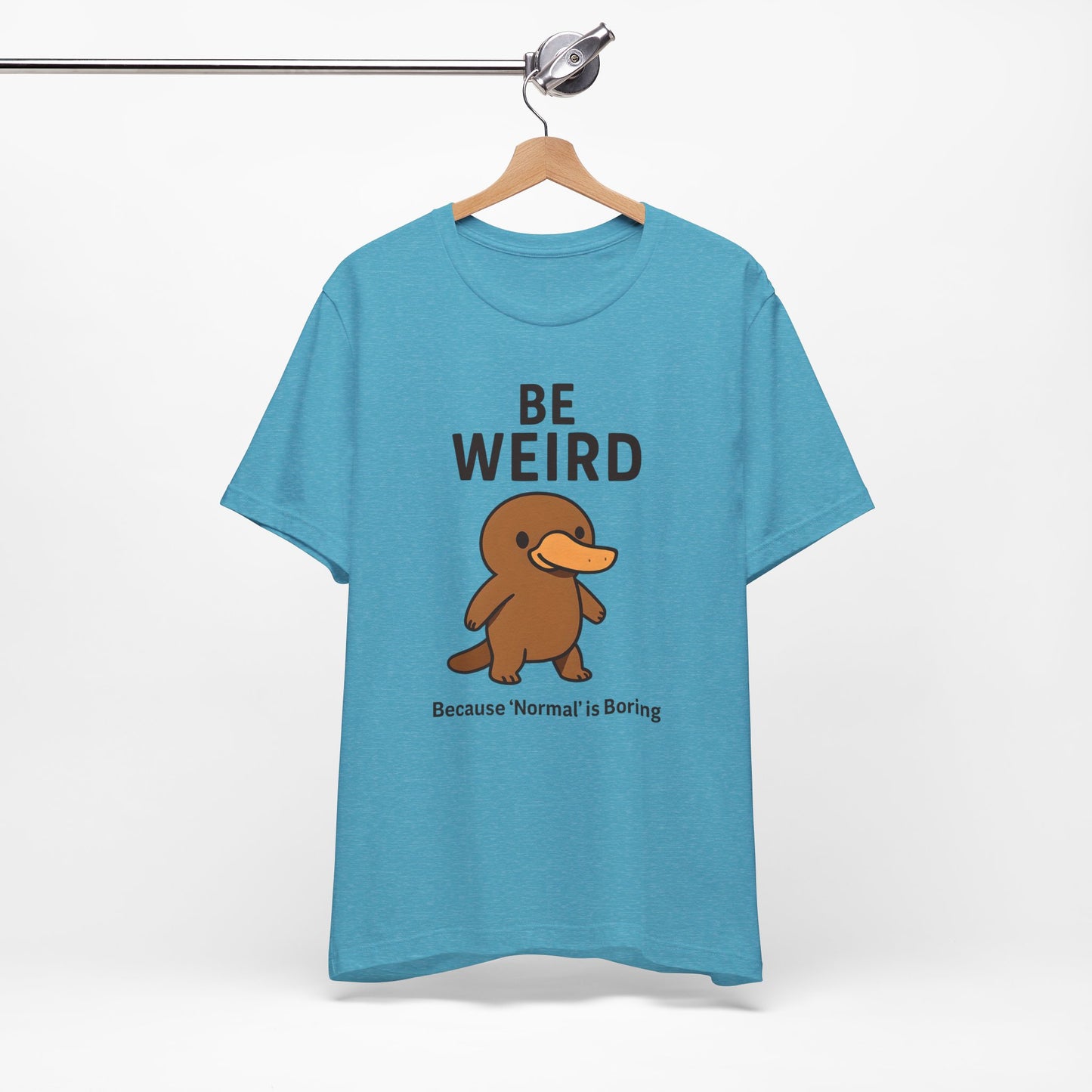 Men's Be Weird Jersey Short Sleeve Tee Sz. S-5XL