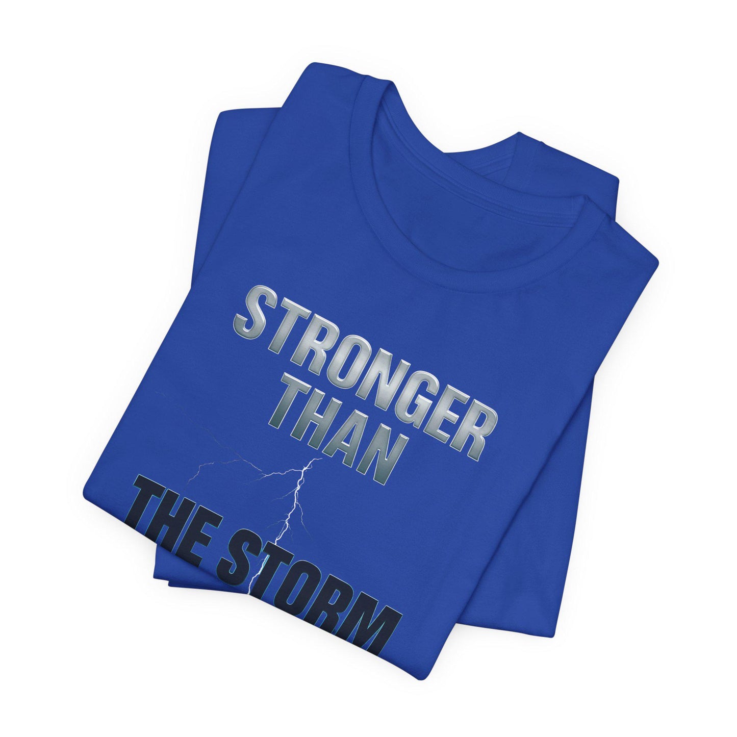 Stronger than the Storm Men's Jersey Short Sleeve Tee