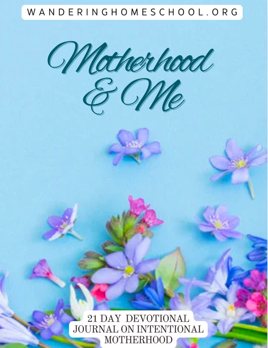 Intentional Motherhood 21-Day Devotional