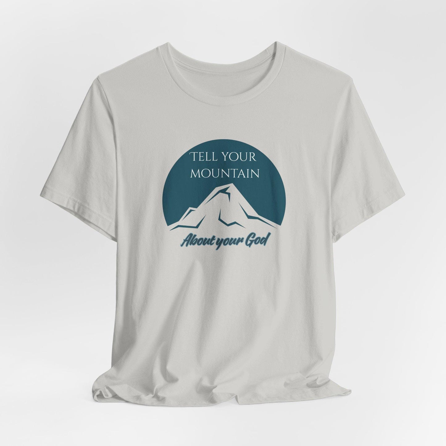 Women's Tell Your Mountain About Your God Christian Short Sleeve Tee