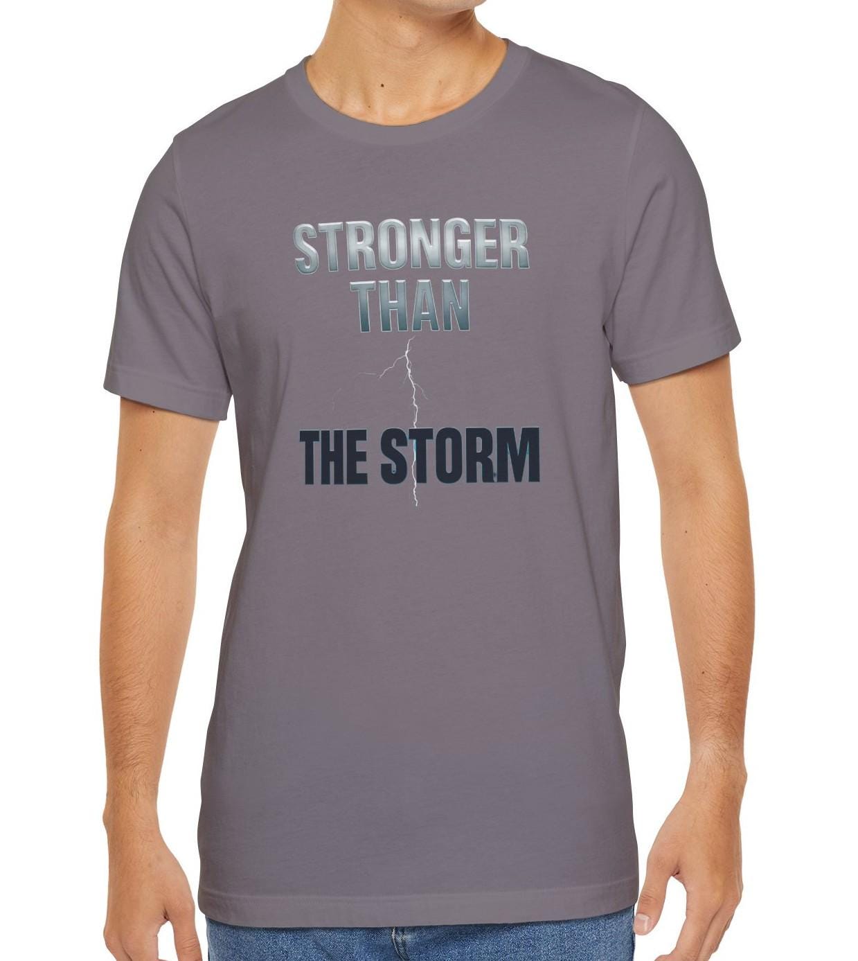 Stronger than the Storm Men's Jersey Short Sleeve Tee