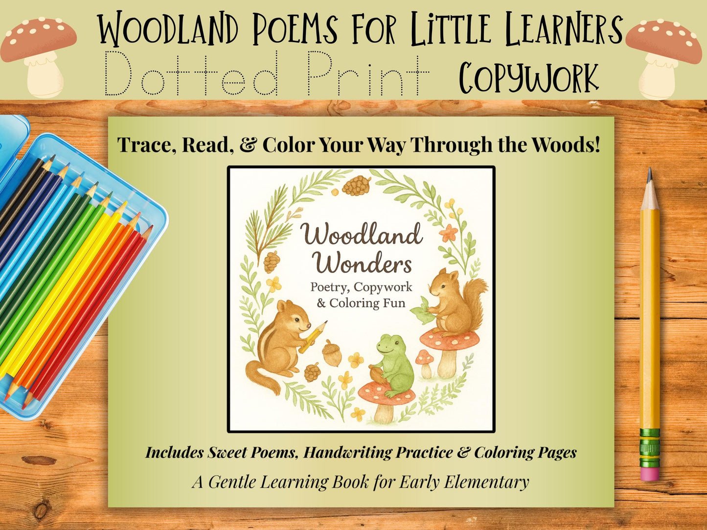 Whimsical Forest Friends: Poetry, Coloring, and Copywork for Early Learners