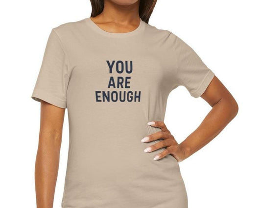 Women's You Are Enough Jersey Short Sleeve Tee