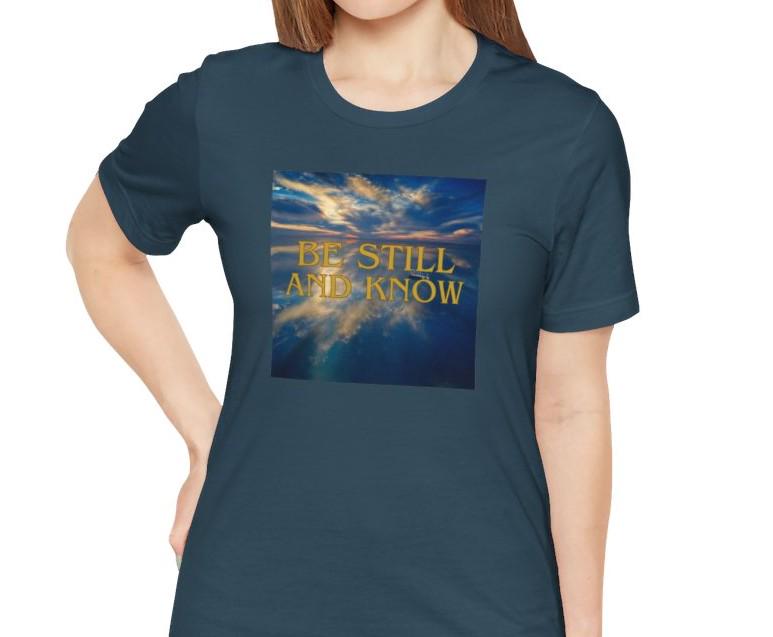 Women's Be Still and Know Jersey Short Sleeve Tee