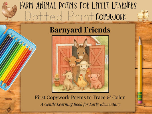 Barnyard Friends Copywork and Coloring Pages – Tracing Letter Poems for Preschool & Kindergarten
