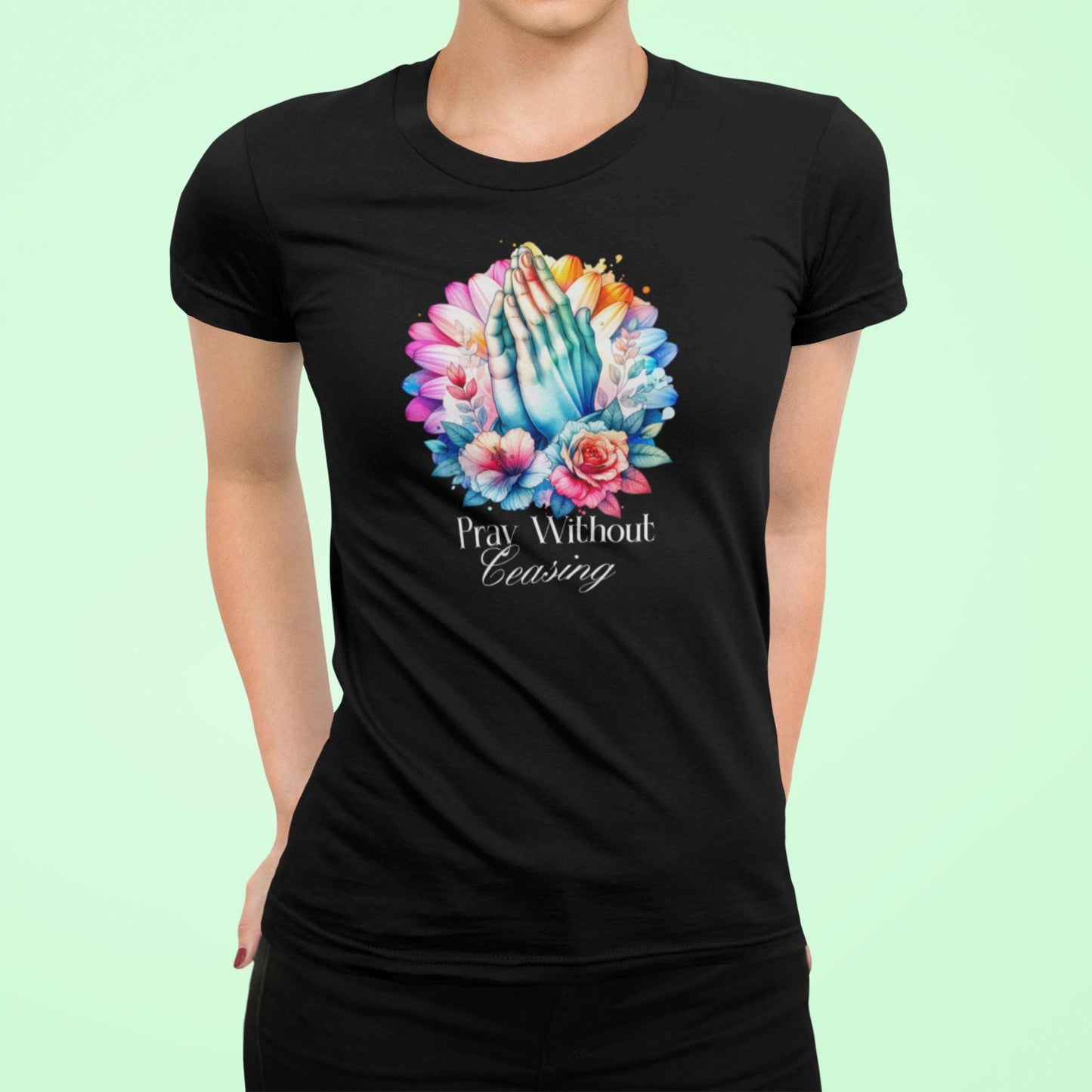 Women's Pray Without Ceasing  Jersey Short Sleeve Tee