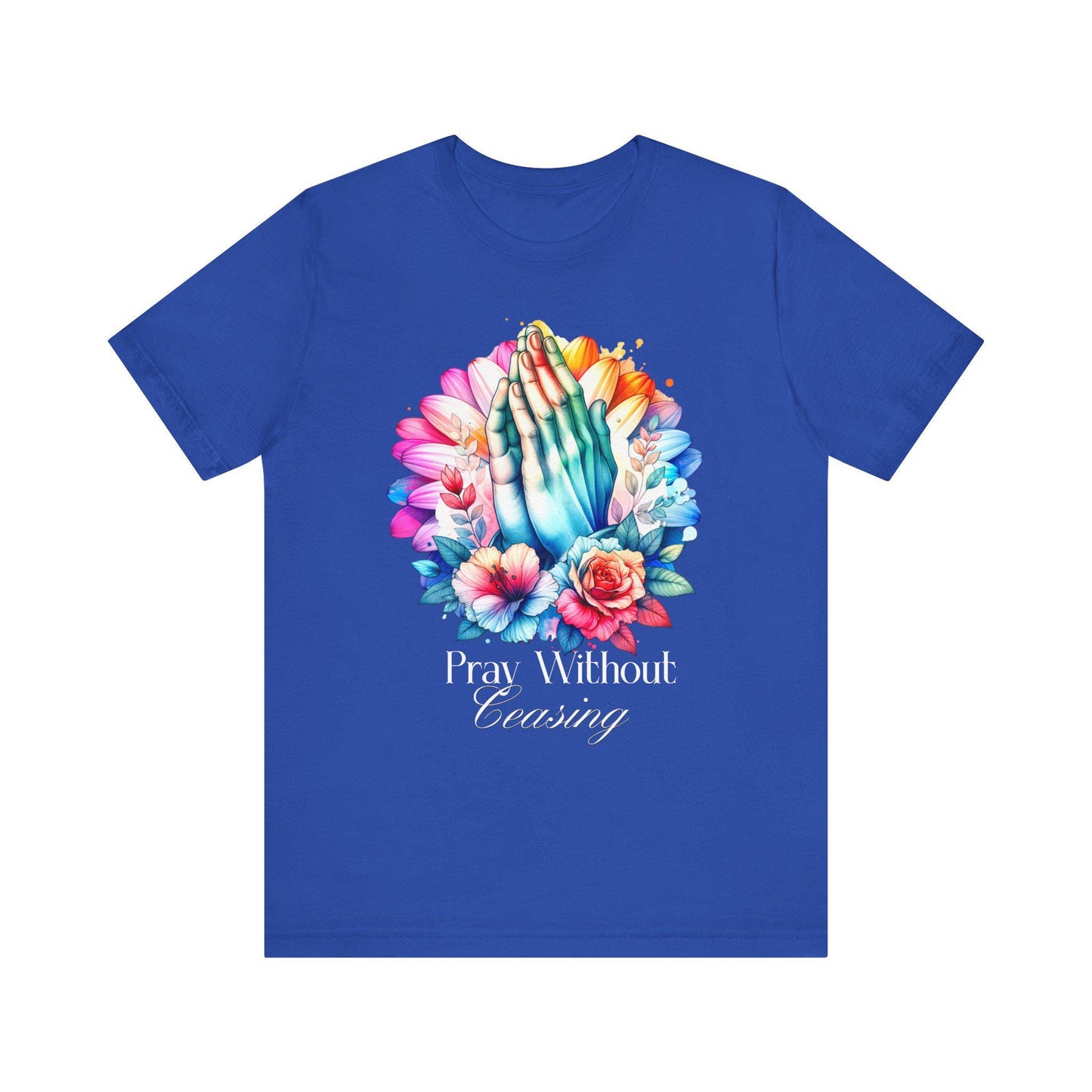 Women's Pray Without Ceasing  Jersey Short Sleeve Tee